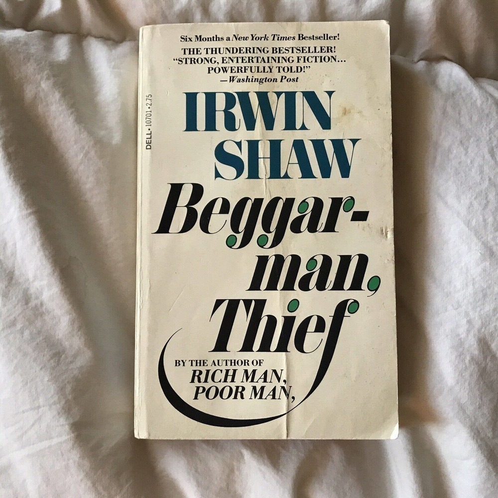 Beggar- Man, Thief A Novel By Irwin Shaw 1978 Dell Printing Paperback